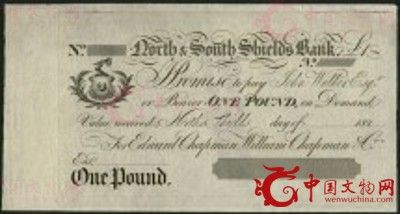 下周四，伦敦斯宾克将拍卖罕见的南北盾银行(North&SouthShieldsBank)纸币，面值分别为1英镑、5英镑和10英镑，发行年份距今约200年